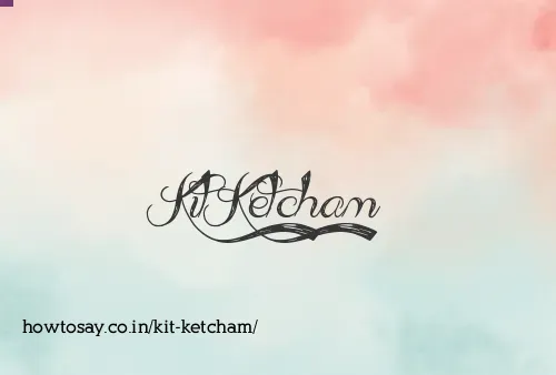 Kit Ketcham