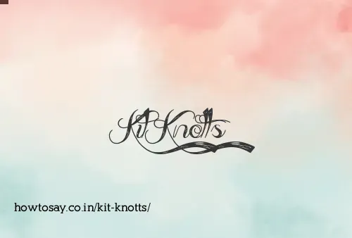 Kit Knotts