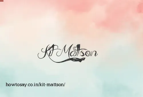 Kit Mattson