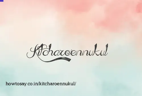 Kitcharoennukul