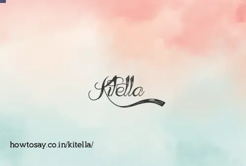Kitella