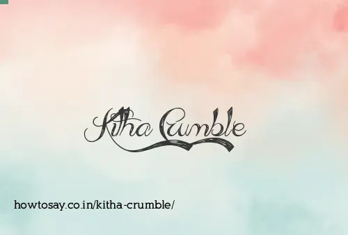 Kitha Crumble