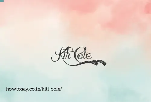 Kiti Cole