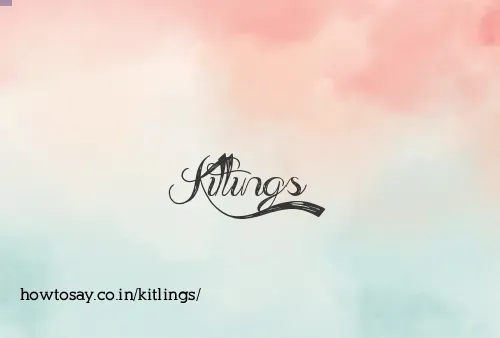 Kitlings
