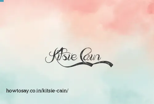 Kitsie Cain