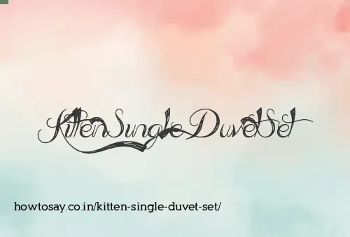 Kitten Single Duvet Set