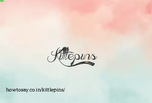 Kittlepins