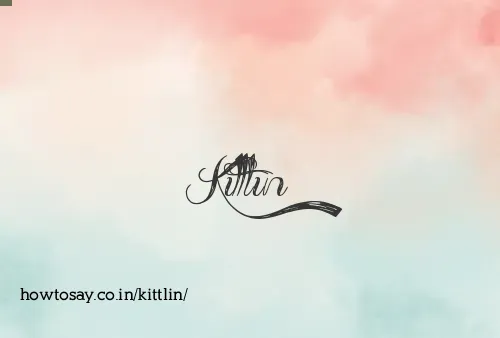Kittlin