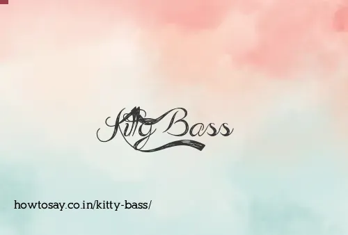 Kitty Bass