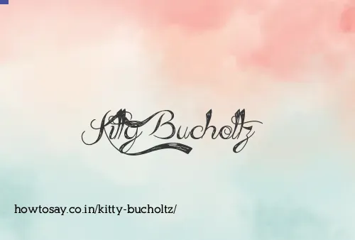 Kitty Bucholtz