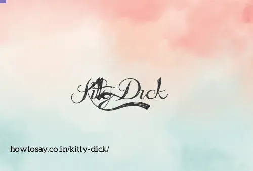 Kitty Dick