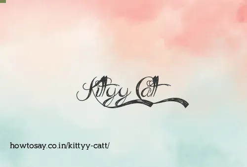 Kittyy Catt
