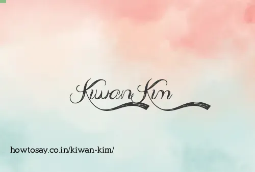 Kiwan Kim