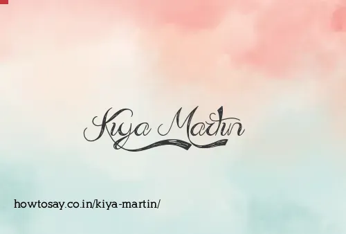 Kiya Martin