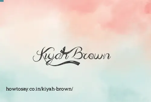 Kiyah Brown