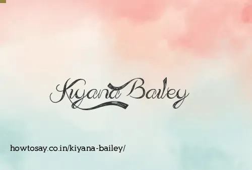 Kiyana Bailey