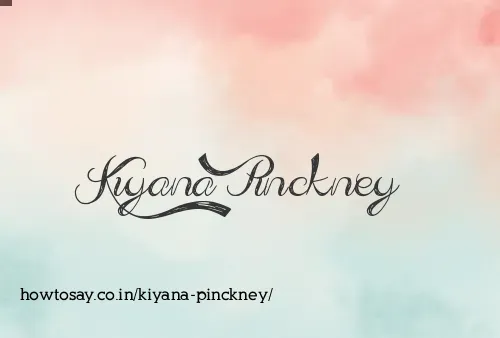 Kiyana Pinckney