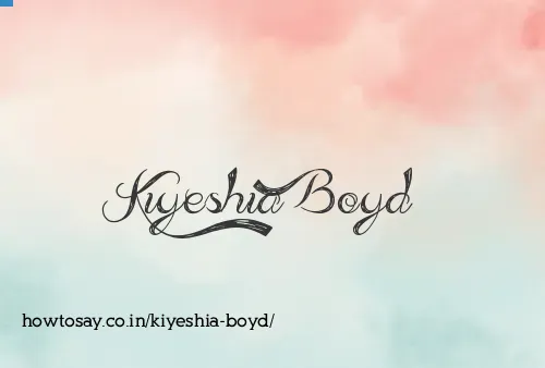 Kiyeshia Boyd
