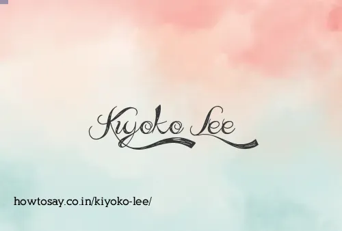 Kiyoko Lee