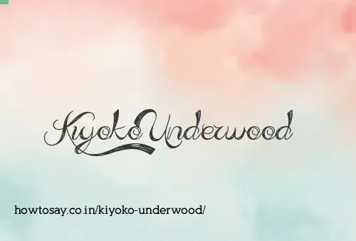 Kiyoko Underwood