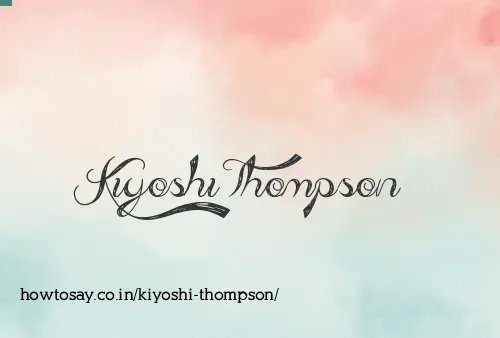 Kiyoshi Thompson