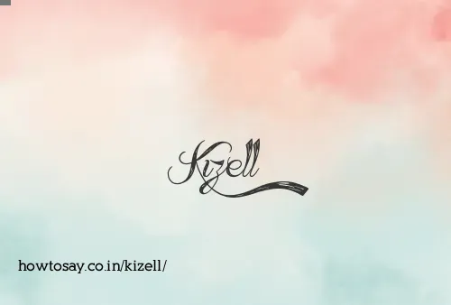 Kizell