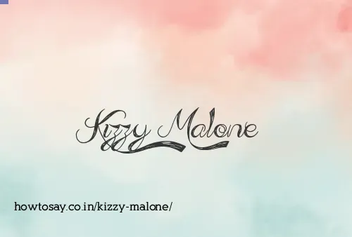 Kizzy Malone