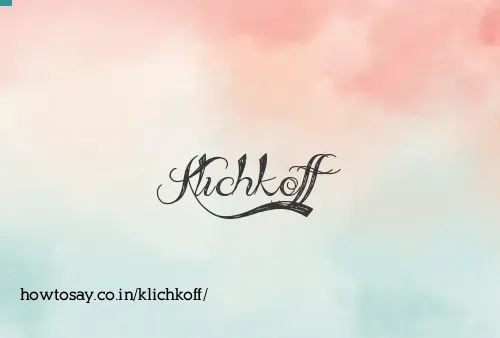 Klichkoff