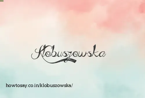 Klobuszowska