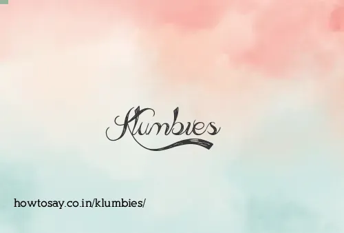 Klumbies