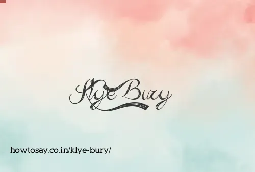 Klye Bury