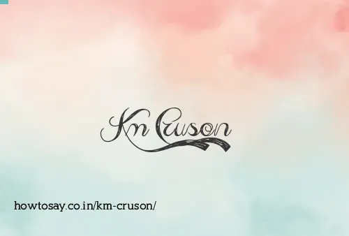 Km Cruson