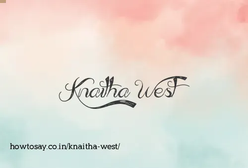 Knaitha West