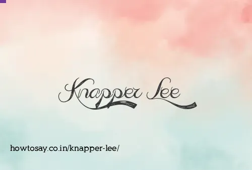 Knapper Lee