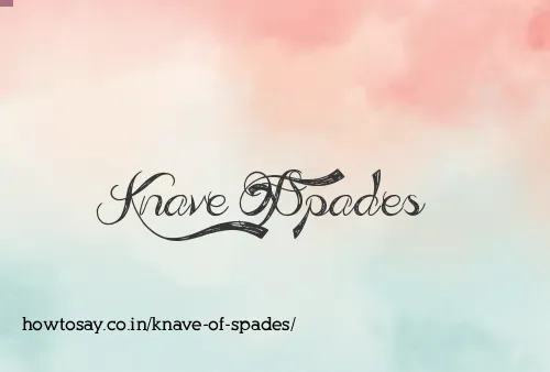 Knave Of Spades