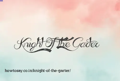 Knight Of The Garter