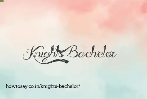 Knights Bachelor