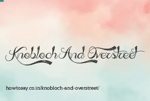Knobloch And Overstreet