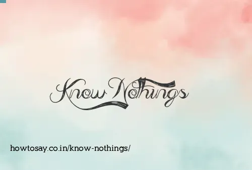 Know Nothings