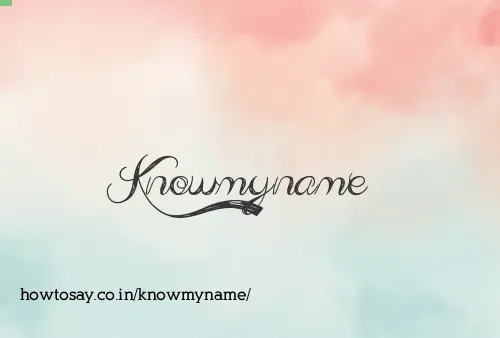 Knowmyname