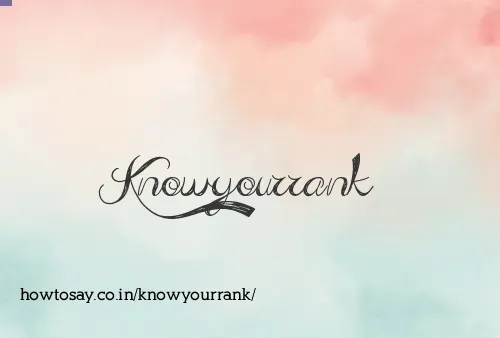 Knowyourrank