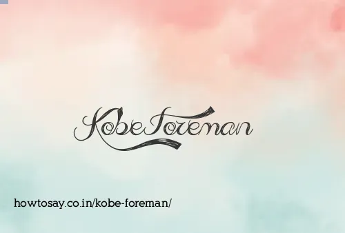 Kobe Foreman