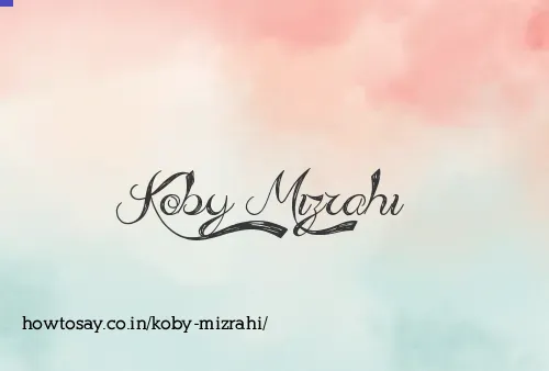 Koby Mizrahi