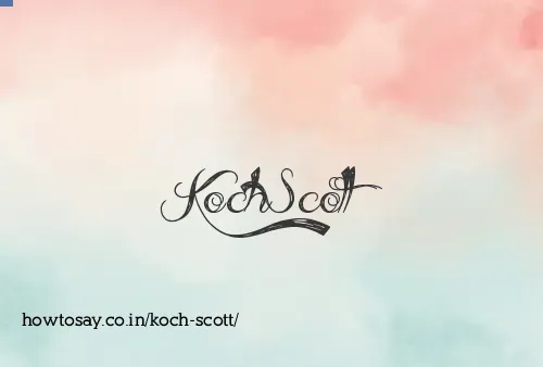 Koch Scott