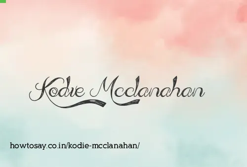 Kodie Mcclanahan