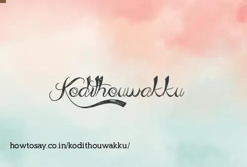 Kodithouwakku