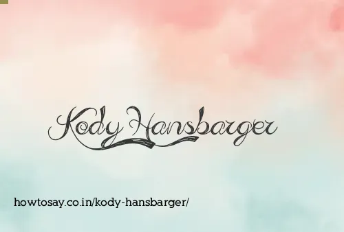 Kody Hansbarger