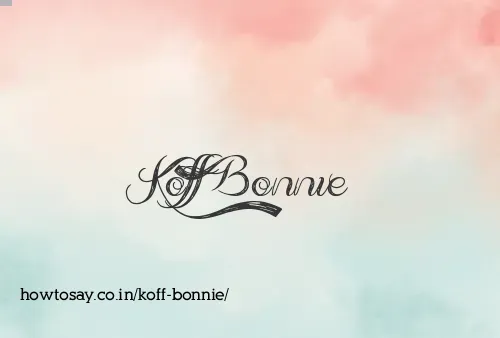 Koff Bonnie