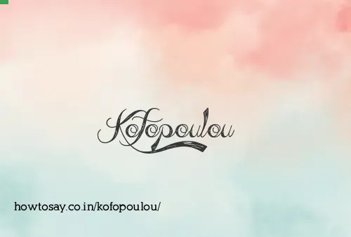 Kofopoulou