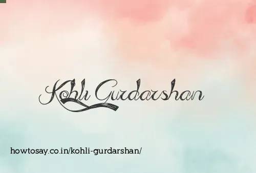 Kohli Gurdarshan